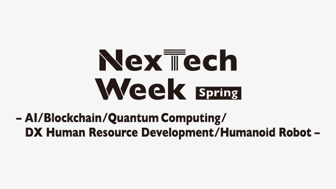 NexTech Week Tokyo Spring 2026