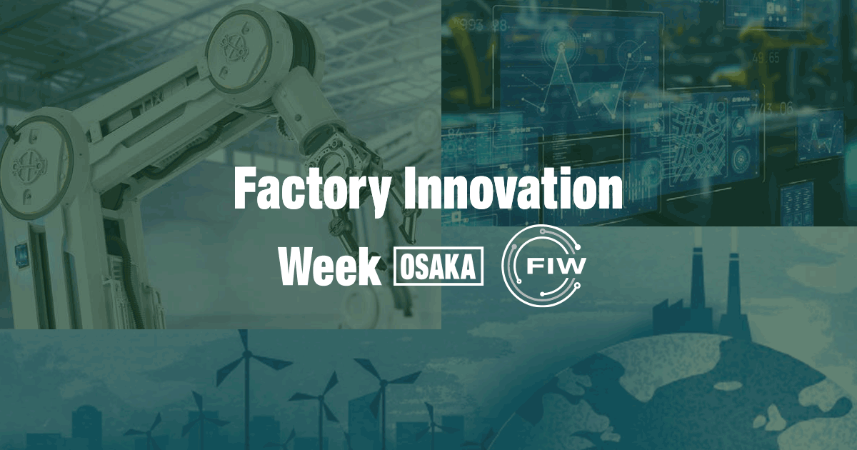 Factory Innovation Week Osaka 2026
