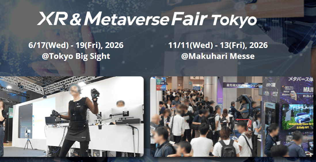 XR & Metaverse Fair Tokyo 2026