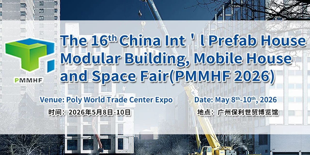 China Prefab House, Modular Building & Space Fair (PMMHF) 2026