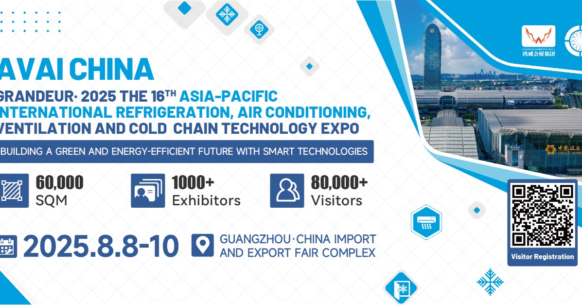 Asia-Pacific International Refrigeration, Air Conditioning, Ventilation & Cold Chain Technology Expo (AVAI CHINA 2025)