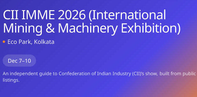 International Mining & Machinery Exhibition (IMME) 2026
